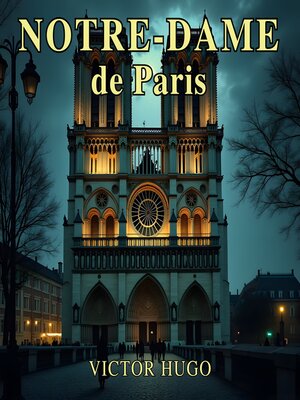 cover image of Notre-Dame de Paris